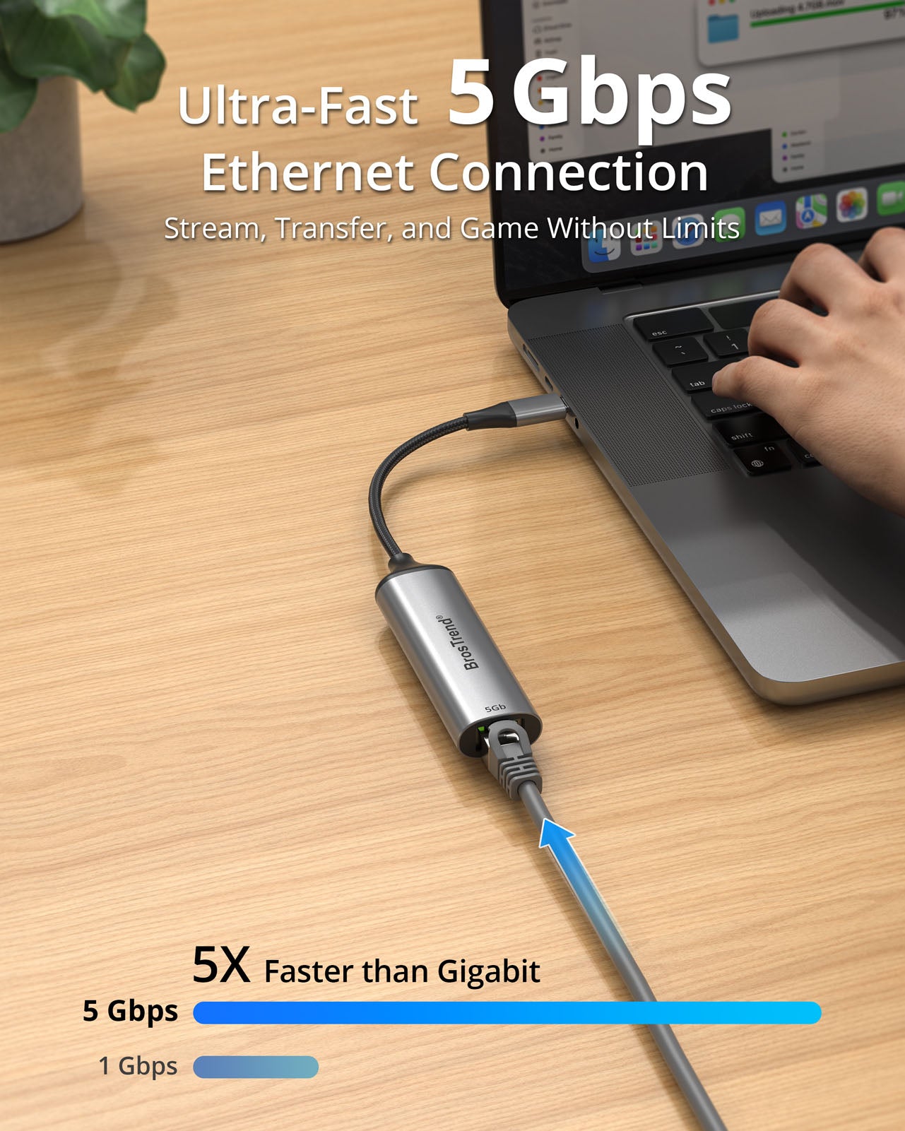 USB-C to 5 Gbps Ethernet Adapter Connected to a Laptop on a Wooden Desk Showing Ultra-fast 5 Gbps Wired Network Performance with a Comparison Bar Indicating Speeds 5X Faster than Gigabit